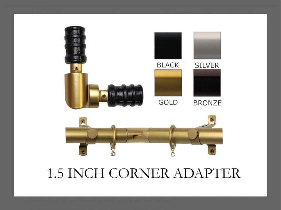 1.5 Inch - Corner Adapter Hardware Piece - Curtain Accessory - Available in Gold, Silver, Black and Bronze Finish - IF&D