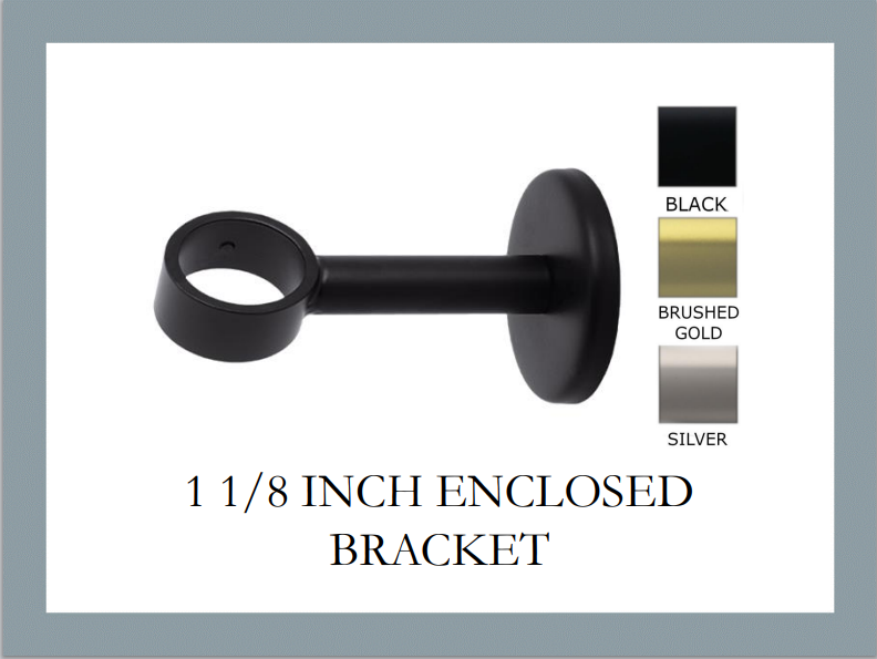 1 1/8 Inch Enclosed Bracket - Available in Brushed Gold, Silver, and Black Finishes