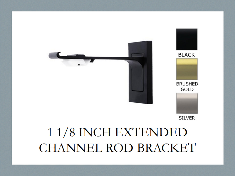 1 1/8 Inch - Extended Channel Track Bracket - Available in Brushed Gold, Silver, and Black Finishes - IF&D Fabrics and Drapes