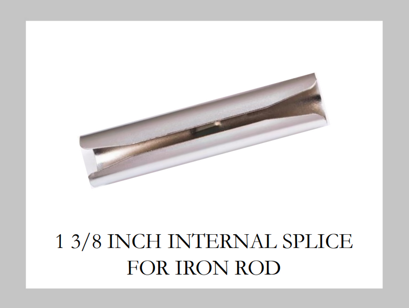 1 3/8 Inch - Internal Splice - Curtain Accessory for Joining Iron Rods - IF&D Fabrics and Drapes